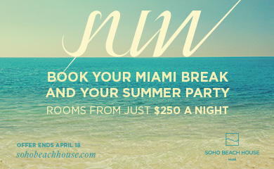 Stay and Play in Miami this Summer...A special offer from Soho Beach House