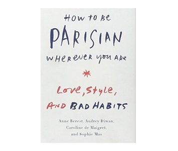 How To Be Parisian