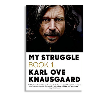 My Struggle by Karl Ove Knausgaard