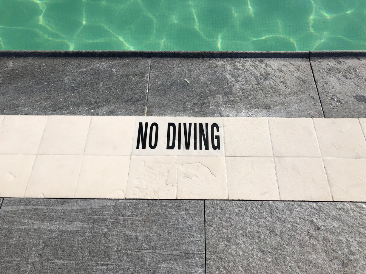 The Williamsburg Hotel No diving.