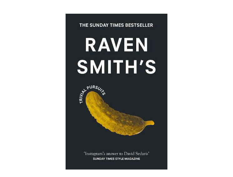 Raven Smith's Trivial Pursuits